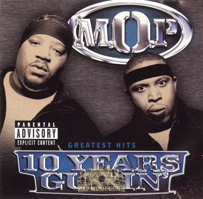 M.O.P. - 10 Years And Gunnin'