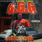 B.G.G. - Dirty Livin