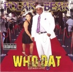 Polar Bear - Who Dat