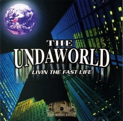 The Undaworld - Livin The Fast Life