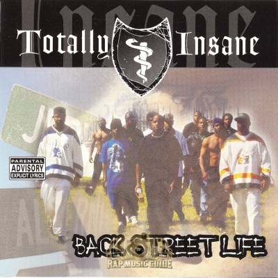 Totally Insane - Back Street Life