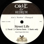 Old-E & Redrum - Street Life