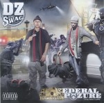 DZ & Swag - Federal Exposure 