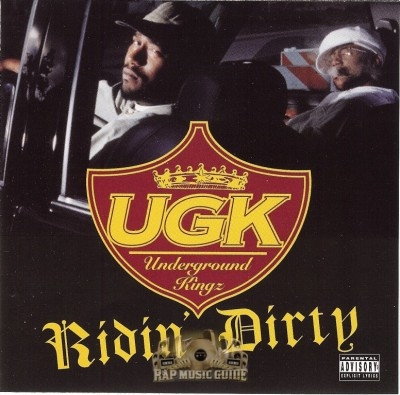 UGK - Ridin' Dirty