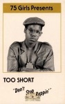 Too Short - Don't Stop Rappin'