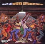 Camp Lo - Uptown Saturday Night