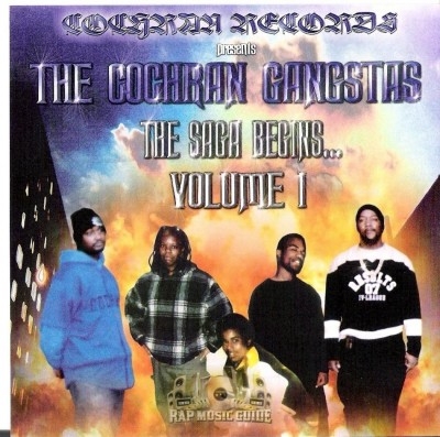 The Cochran Gangstas - The Saga Begins... Volume 1