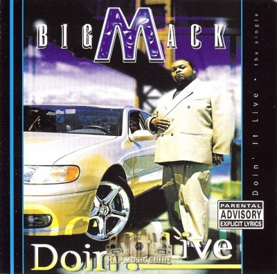 Big Mack - Doin' It Live