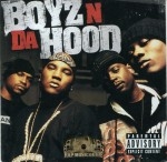 Boyz N Da Hood - Boyz N Da Hood