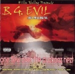 B.G. Evil - One Flew Over The Cuckooz Nezt