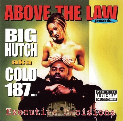 Big Hutch - Executive Decisions