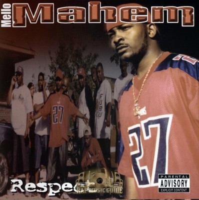 Mello Mahem - Respect