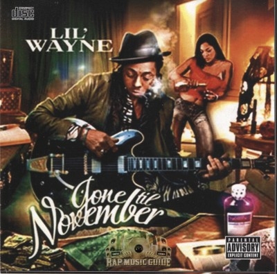 Lil Wayne - Gone Til November