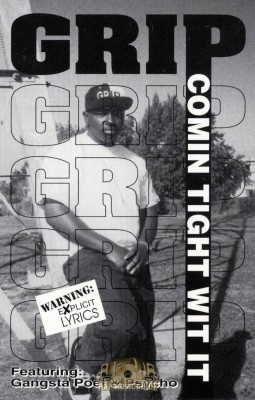 Grip - Comin Tight Wit It