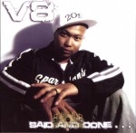 V8 - Said & Done