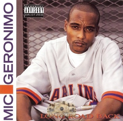 Mic Geronimo - Long Road Back