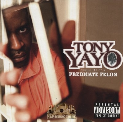 Tony Yayo - Thoughts Of A Predicate Felon