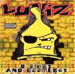 Luniz - B Sides And Bootlegs