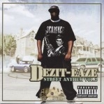 Dezit Eaze - Street Anthem Vol. 2