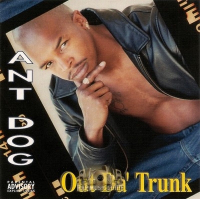 Ant Dog - Out Da' Trunk