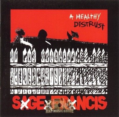 Sage Francis - A Healthy Distrust