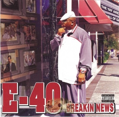 E-40 - Breakin News