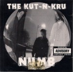 Kut-N-Kru - Numb