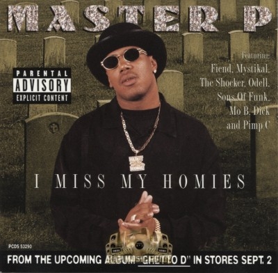 Master P - I Miss My Homies