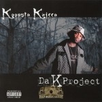 Koopsta Knicca - Da K Project