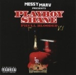 Playboy Shane - Phull Blooded V.1