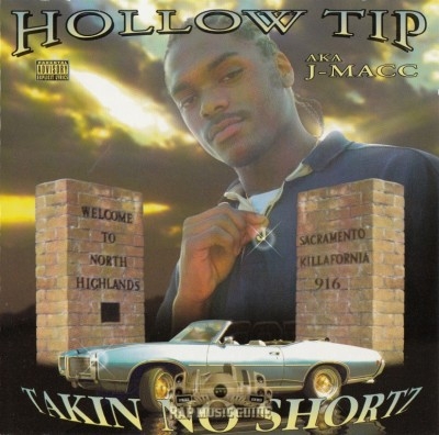 Hollow Tip - Takin No Shortz