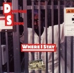 Devious Steve - Where I Stay