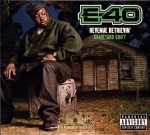 E-40 - Revenue Retrievin Graveyard Shift