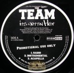 The Team - It's Gettin Hot