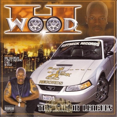 H-Wood - The Major Leagues