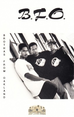 B.F.O. - Brothas From Oakland