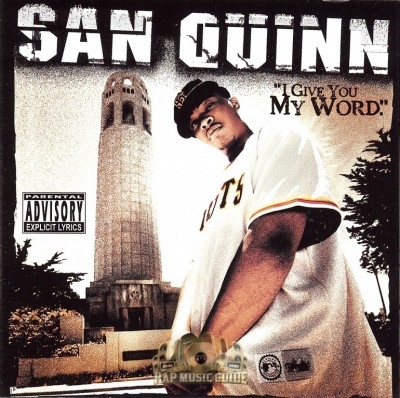 San Quinn - I Give You My Word