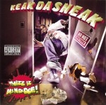 Keak Da Sneak - Thizz Iz AllNDaDoe