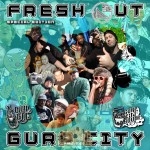 Fresh Out - Gurp City